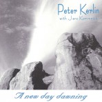 PETER KERLIN: A New Day Dawning